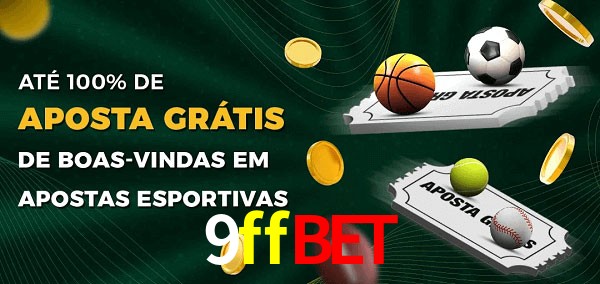 9ffbet Ate 100% de Aposta Gratis