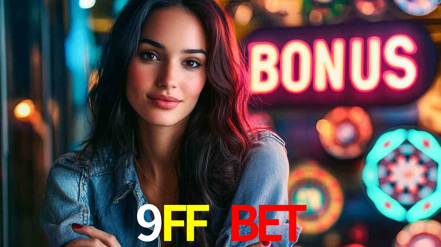 Descubra a Categoria de Bônus no 9FF BET: Uma Oportunidade Imperdível